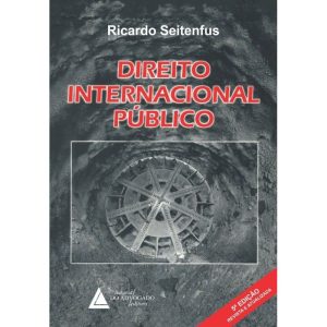 DIREITO INTERNACIONAL PÚBLICO - LIVRARIA DO ADVOGADO