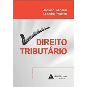 RESUMO DE DIREITO TRIBUTÁRIO - LIVRARIA DO ADVOGADO