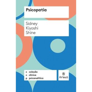 Psicopatia - ARTESÃ EDITORA