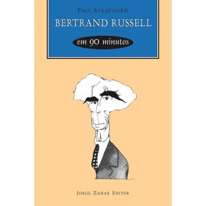 BERTRAND RUSSELL EM 90 MINUTOS - ZAHAR