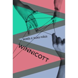 BEBÊS E SUAS MÃES - UBU EDITORA