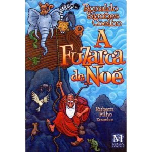 FUZARCA DE NOE, A - MAZZA EDIÇÕES