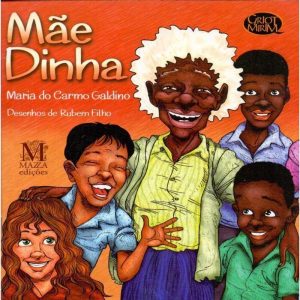 MÃE DINHA - MAZZA EDIÇÕES