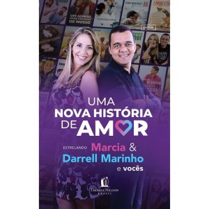 UMA NOVA HISTÓRIA DE AMOR - THOMAS NELSON BRASIL