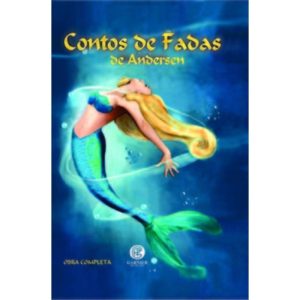 CONTOS DE FADAS DE ANDERSEN - GARNIER