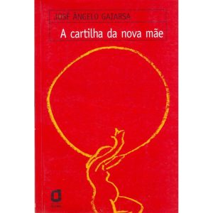 A CARTILHA DA NOVA MÃE - EDITORA ÁGORA