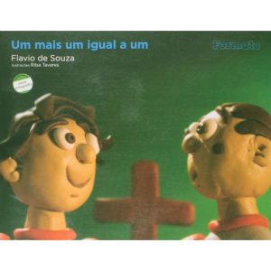 UM MAIS UM IGUAL A UM - EDITORA FORMATO