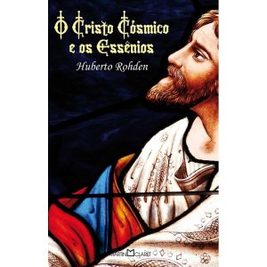 O CRISTO CÓSMICO E OS ESSÊNIOS - MARTIN CLARET