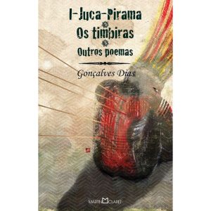 I-JUCA PIRAMA: OS TIMBIRAS E OUTROS POEMAS - MARTIN CLARET