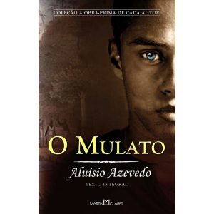 O MULATO - MARTIN CLARET