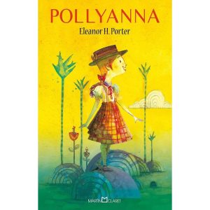 POLLYANNA - MARTIN CLARET