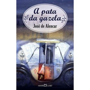 A PATA DA GAZELA - MARTIN CLARET