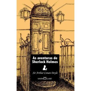 AS AVENTURAS DE SHERLOCK HOLMES - MARTIN CLARET