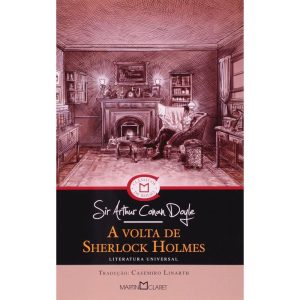 A VOLTA DE SHERLOCK HOLMES - MARTIN CLARET
