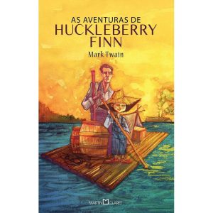 AS AVENTURAS DE HUCKLEBERRY FINN - MARTIN CLARET