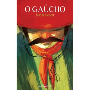 O GAÚCHO - MARTIN CLARET