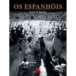 OS ESPANHÓIS - EDITORA CONTEXTO CP