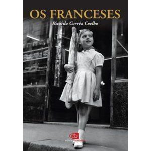 OS FRANCESES - EDITORA CONTEXTO CP