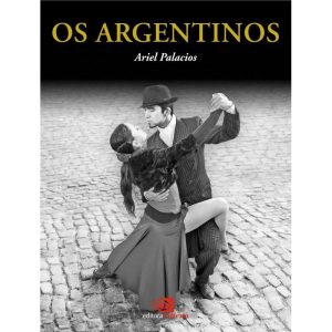 OS ARGENTINOS - EDITORA CONTEXTO