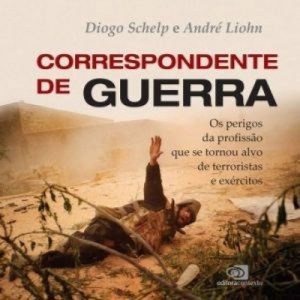 CORRESPONDENTE DE GUERRA - EDITORA CONTEXTO