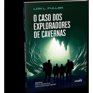 O CASO DOS EXPLORADORES DE CAVERNAS: EDIÇÃO INTEGR - EDIPRO
