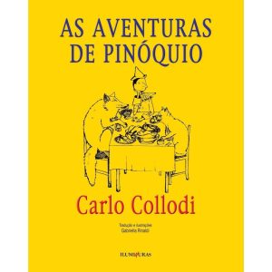AS AVENTURAS DE PINÓQUIO - ILUMINURAS