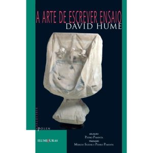 A ARTE DE ESCREVER ENSAIOS: E OUTROS ENSAIOS (MORA - ILUMINURAS