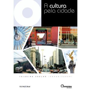 A CULTURA PELA CIDADE - ILUMINURAS