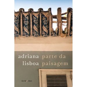 PARTE DA PAISAGEM - ILUMINURAS