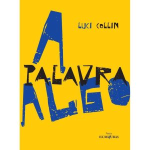 A PALAVRA ALGO - ILUMINURAS