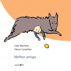 MELHOR AMIGO - EDITORA 34