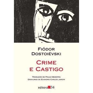 Crime e castigo - EDITORA 34