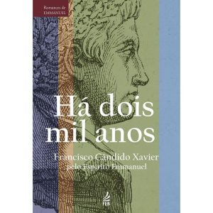 HÁ DOIS MIL ANOS - FEB