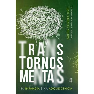 TRANSTORNOS MENTAIS - IDE EDITORA