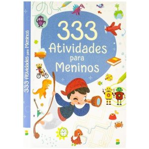 333 ATIVIDADES ... MENINOS - BRASILEITURA
