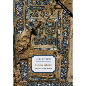 SYNGUÉ SABOUR: PEDRA DE PACIÊNCIA - ESTAÇÃO LIBERDADE