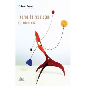 TEORIA DA REGULAÇÃO: FUNDAMENTOS - ESTAÇÃO LIBERDADE