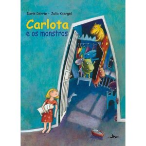 CARLOTA E OS MONSTROS - ESTAÇÃO LIBERDADE