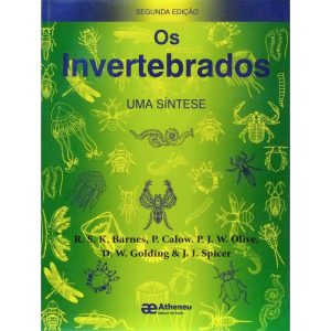 OS INVERTEBRADOS - EDITORA ATHENEU
