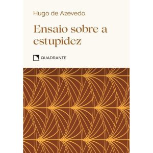 POCKET ENSAIO SOBRE A ESTUPIDEZ - COLEÇÃO VIRTUDES - QUADRANTE