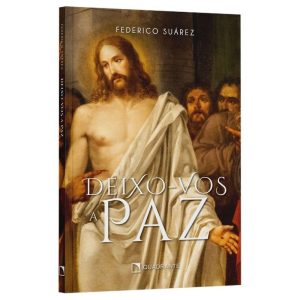 DEIXO-VOS A PAZ - QUADRANTE