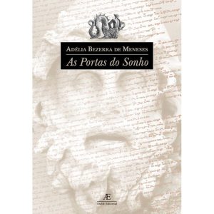 AS PORTAS DO SONHO - ATELIÊ EDITORIAL