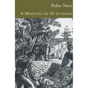 A MEDICINA DE OS LUSÍADAS - ATELIÊ EDITORIAL