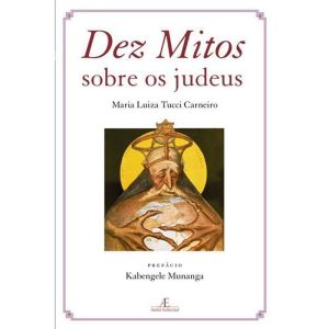 DEZ MITOS SOBRE OS JUDEUS - ATELIÊ EDITORIAL