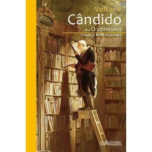 CÂNDIDO OU O OTIMISMO - NOVA ALEXANDRIA