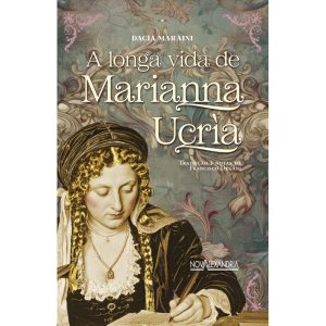LONGA VIDA DE MARIANNA UCRÌA, A - NOVA ALEXANDRIA