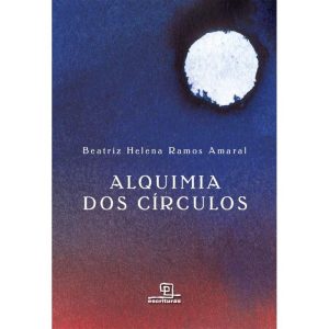 ALQUIMIA DOS CÍRCULOS - ESCRITURAS