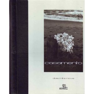 CASAMENTO - O AMOR, HOJE E SEMPRE - DIARIO 2009 -  - ESCRITURAS