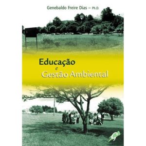 EDUCAÇÃO E GESTÃO AMBIENTAL - GAIA
