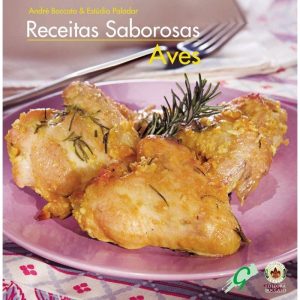 RECEITAS SABOROSAS COM AVES - GAIA